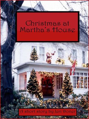 cover image of Christmas at Martha's House